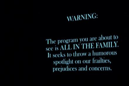 Norman Lear - All in The Family Disclaimer : asset-mezzanine-16x9