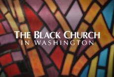The Black Church in Washington: show-mezzanine16x9