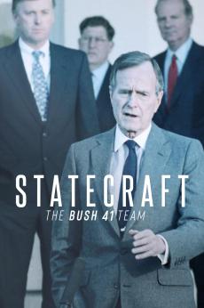 Statecraft: The Bush 41 Team: show-poster2x3