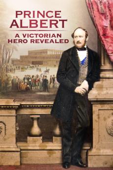 Prince Albert: A Victorian Hero Revealed: show-poster2x3