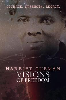 Harriet Tubman: Visions of Freedom: show-poster2x3