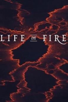 Life on Fire: show-poster2x3