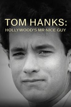 The Story of Tom Hanks: Hollywood's Mr. Nice Guy: show-poster2x3