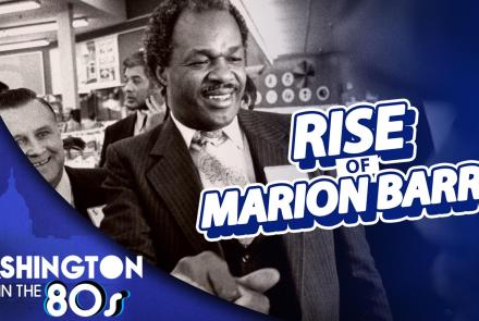 How Marion Barry Transformed Black Political Power in DC: asset-mezzanine-16x9