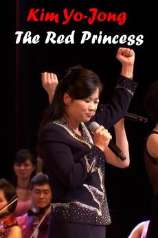 Kim Yo-Jong, The Red Princess: show-poster2x3