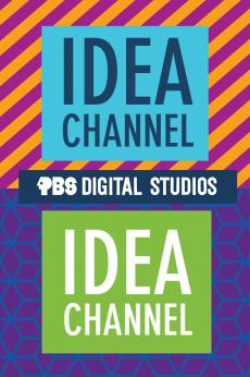 Idea Channel: show-poster2x3