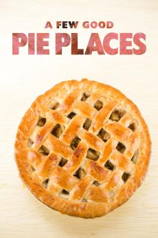 A Few Good Pie Places: show-poster2x3