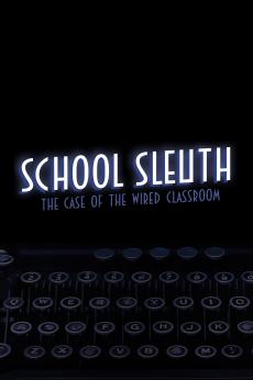 School Sleuth: The Case of the Wired Classroom: show-poster2x3