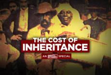 The Cost of Inheritance: An America Reframed Special: TVSS: Banner-L1
